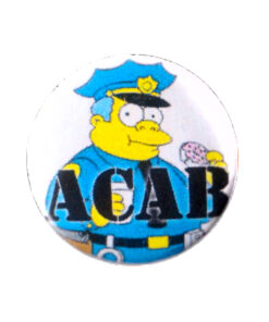 ACAB Wiggum Button
