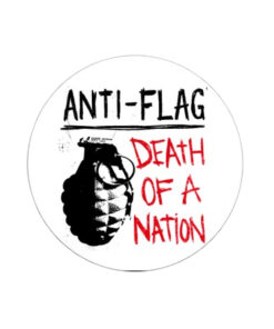 Anti-Flag - Death of a Nation Button
