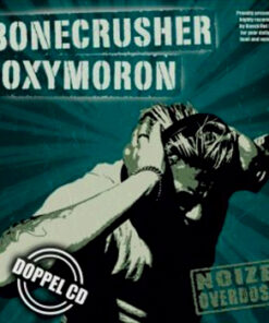 Bonecrusher / Oxymoron Split CD
