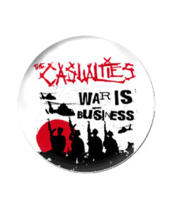 Casualties - War is business Button