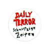 Daily Terror - Schmutzige Zeiten Button
