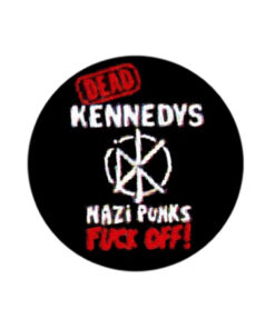 Dead Kennedys - Nazi Punks-Button