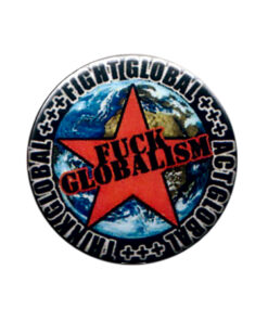 Fuck Globalism Button