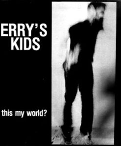 Jerry´s Kids - Is this my world? LP