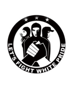 Let's fight white pride Button