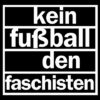Kein Fußball den Faschisten Aufnäher