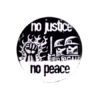 No justice no peace Drooker Button