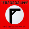 Terrorgruppe - Dem deutschen Volke // Singles 1993-1994 LP