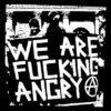 We are fucking angry Aufnäher