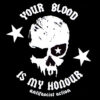 Your blood is my honour Aufnäher