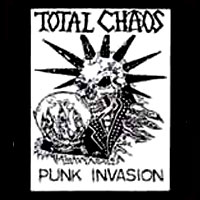 Total Chaos - Punk Invasion Aufnäher