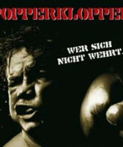 Popperklopper - Wer sich nicht wehrt... CD