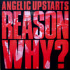 Angelic Upstarts - Reason why? LP