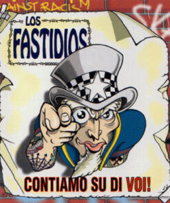 Los Fastidios - Contiamo su di voi! CD
