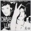 Chaos U.K. - The chipping sodbury bonfire tapes LP