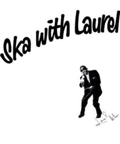 Laurel Aitken - Ska with Laurel LP