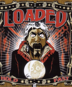 Loaded - Hold fast CD