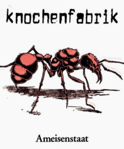 Knochenfabrik - Ameisenstaat LP
