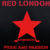 Red London - Pride and passion EP