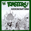 Toasters - Recriminations EP