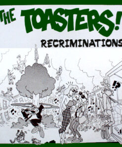 Toasters - Recriminations EP