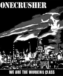 Bonecrusher - We are the working class CD