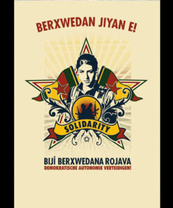Solidarity with Rojava // Berxwedan Jiyan E! A1-Poster (gefaltet)