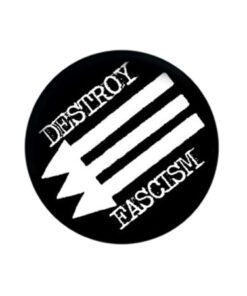 Destroy fascism Button