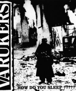 Varukers - How do you sleep?????? LP