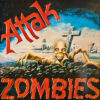 Attack - Zombies LP