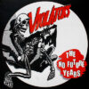 Violators - The no future years LP