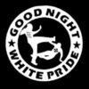 Good Night, white Pride Aufnäher