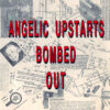 Angelic Upstarts - Bombed out LP