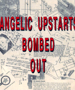 Angelic Upstarts - Bombed out LP