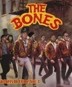 Bones, The - Partners in crime Vol. 1 CD