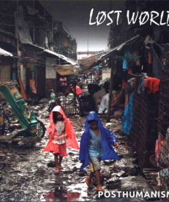 Lost World - Posthumanism EP