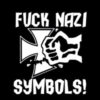 Fuck Nazi Symbols! Aufnäher