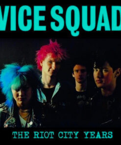 Vice Squad - The riot city years LP