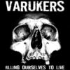 Varukers - Sick On The Bus Split-LP