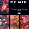Red Alert - There's a guitar burning EP