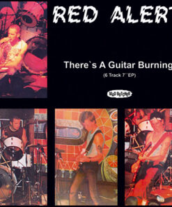 Red Alert - There's a guitar burning EP