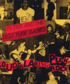 Peter And The Test Tube Babies - The loud blaring Punk Rock LP