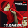 Kapelle Vorwärts - Solidaarismus CD