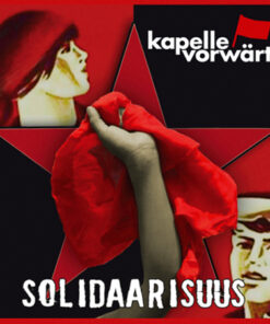 Kapelle Vorwärts - Solidaarismus CD