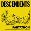 Descendents - Fartathon (St. Louis 1987, TV Broadcast) LP