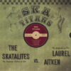 Ska Titans: The Skatalites vs. Laurel Aitken LP