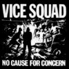 Vice Squad - No cause for concern LP