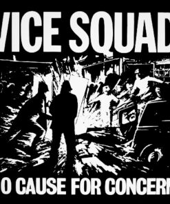 Vice Squad - No cause for concern LP