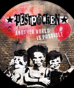 Pestpocken - Another World Is Possible Picture-LP