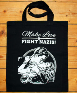 Make Love & Hate Nazis Baumwolltasche